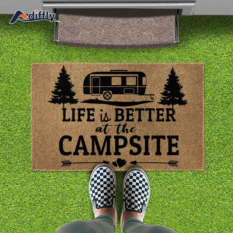 "Life Is Better At The Campsite RV Doormat - 19.7x31.5in (50x80cm)